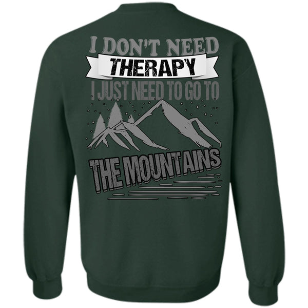 Go To The Mountains T Shirt, I Love Mountain Sweatshirt