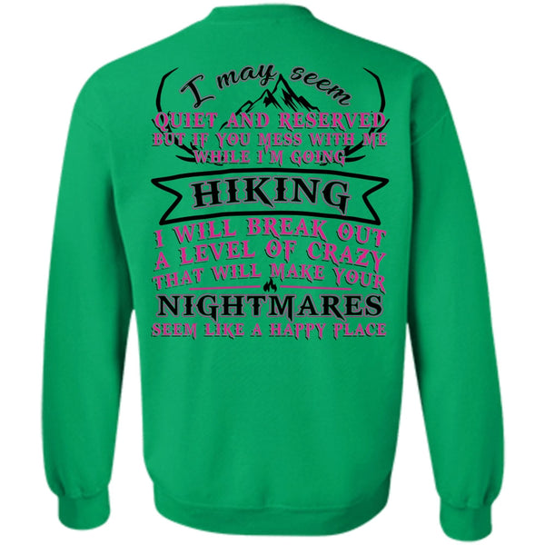 I Love Hiking T Shirt, I'm Going Hiking Sweatshirt