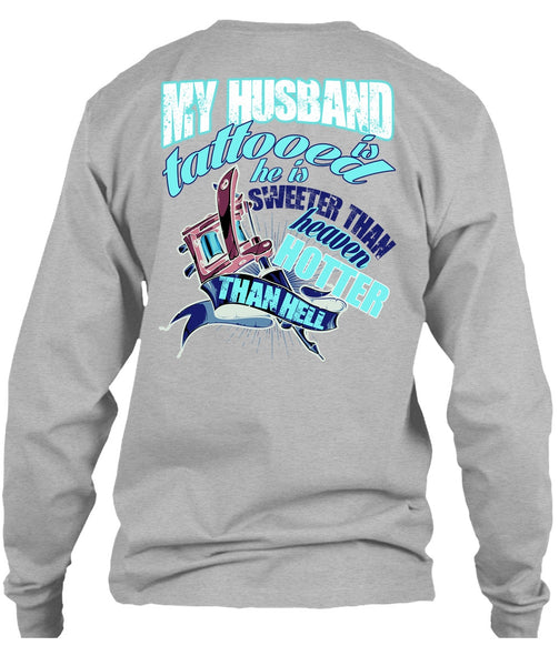 My Husband Is Tattooed T Shirt, I Love Husband T Shirt