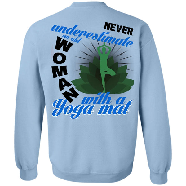 I Love Yoga T Shirt, Old Woman With A Yoga Mat Sweatshirt