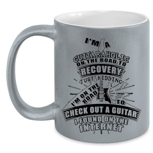 Funny Guitaraholic Coffee Mug, I'm A Guitaraholic On The Road Accent Mug