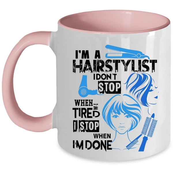 Cool Gift For Hairstylist Coffee Mug, I'm A Hairstylist Accent Mug