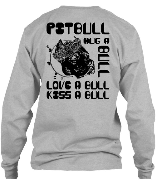 Pit Bull Hug A Bull T Shirt, I Love Pit Bull T Shirt