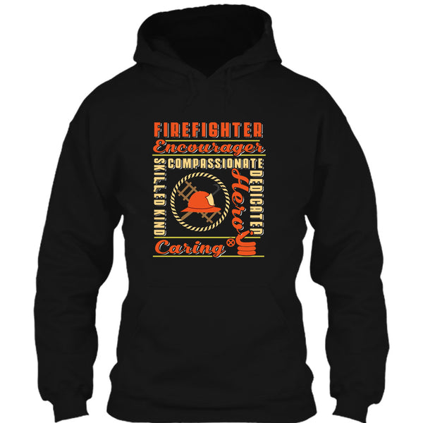 Firefighter Encourager T Shirt, Skilled Kind Compassionate Dedicate T Shirt