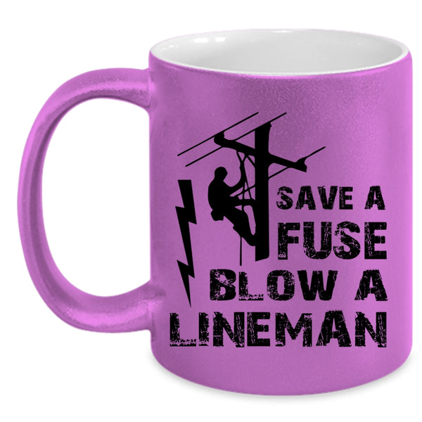 Cool Gift For Lineman Coffee Mug, Blow A Lineman Accent Mug