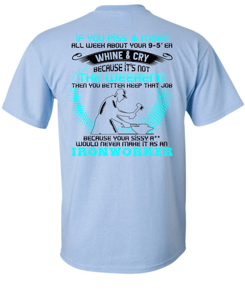 It As An Ironworker T Shirt, I Love Ironworker T Shirt
