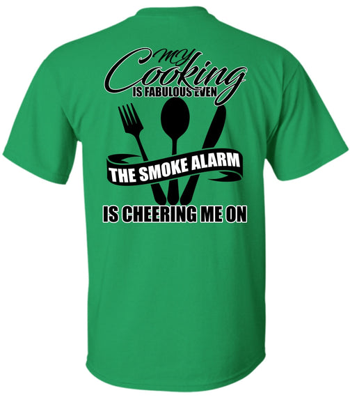 My Cooking Is Fabulous Even T Shirt, I Love Cooking T Shirt