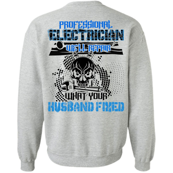 I Love Electrician T Shirt, Professional Electrician Sweatshirt
