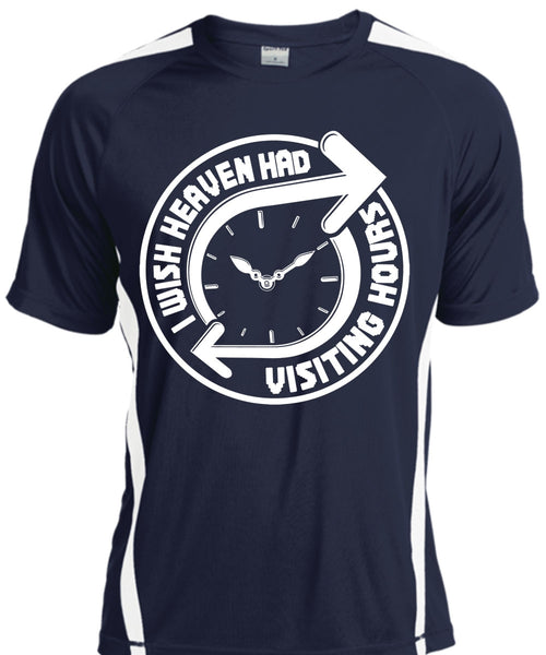 I Wish Heaven Had Visiting Hours T Shirt, My Favorite T Shirt, Cool Shirt