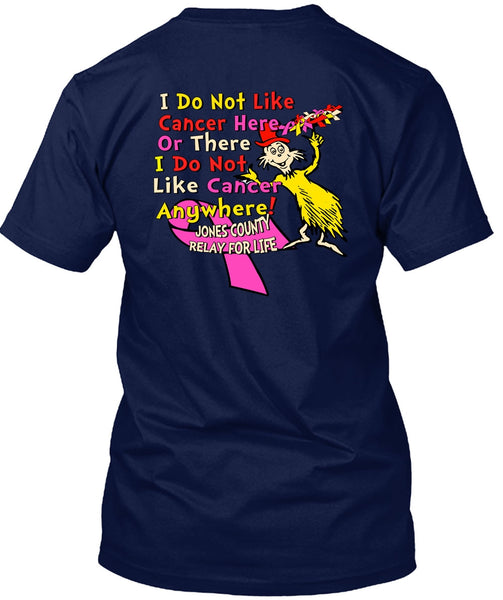 The Cat in the Hat T Shirt, I Do Not Like Cancer Anywhere T Shirt, Dr. Seuss T Shirt, I Love Reading T Shirt
