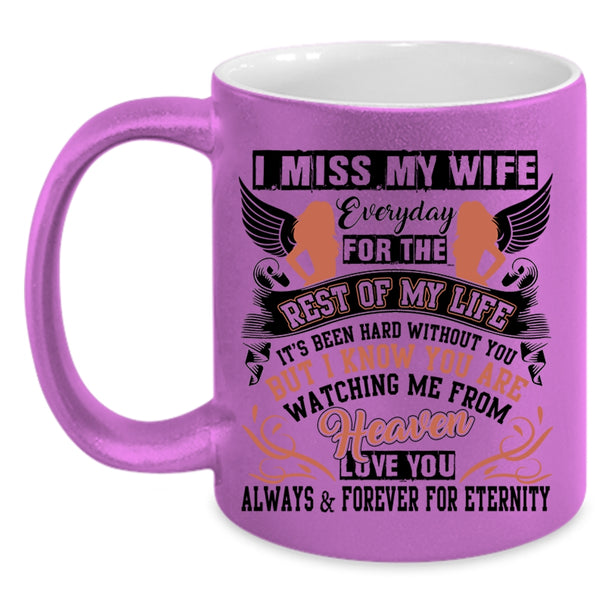 I Love My Wife Coffee Mug, I Miss My Wife Everyday Accent Mug