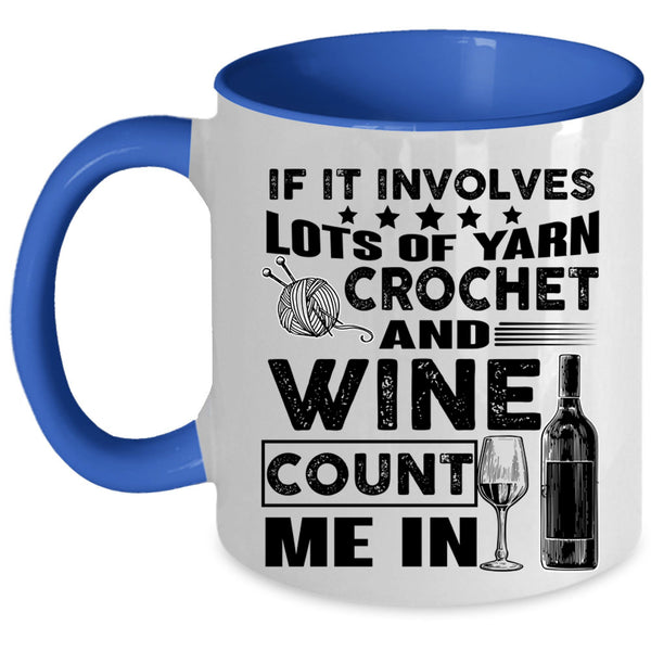 Wine Drinker Coffee Mug, Crochet And Wine Accent Mug