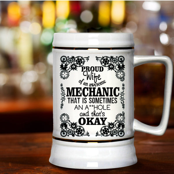 Cute Wife Beer Stein 22oz, Proud Wife Of An Awesome Mechanic Beer Mug