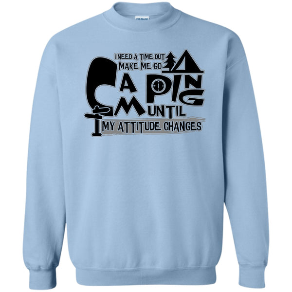 I'm A Camping Lover T Shirt, Make Me Go Camping Sweatshirt