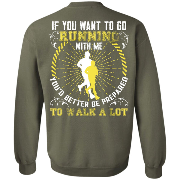 Walk A Lot T Shirt, I Love Running Sweatshirt