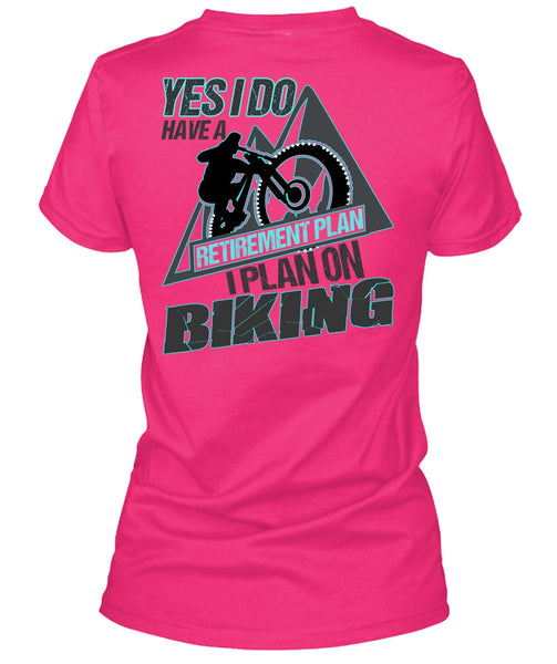 I Plan On Biking T Shirt, I Love Biker T Shirt