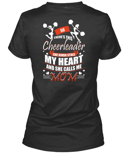 She Calls Me Mom T Shirt, There's This Cheerleader T Shirt