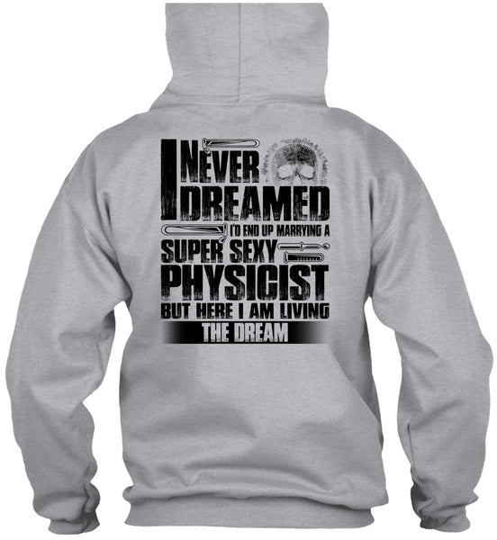 Marrying A Physicist T Shirt, I Love Physicist T Shirt