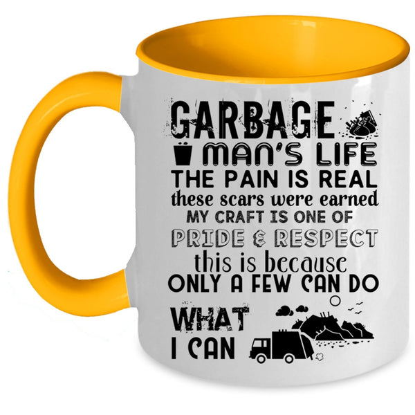 Awesome Gift For Garbage Man Coffee Mug, Garbage Man's Life Accent Mug