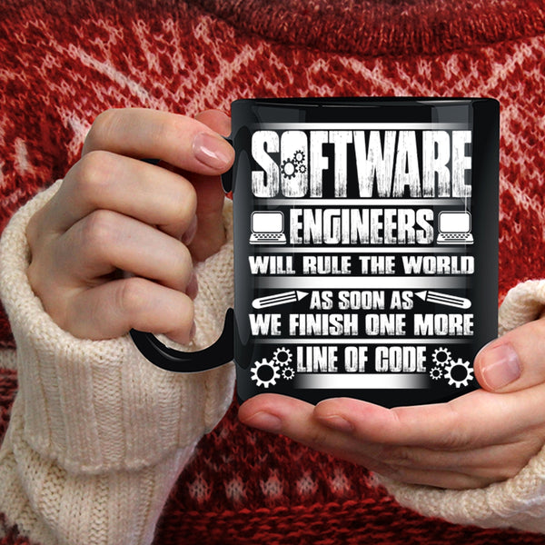 Software Engineers Will Rule The World Coffee Mug, Funny Engineers Coffee Cup