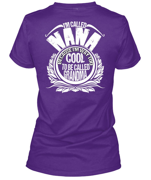 I'm Called Nana T Shirt, To Be Called Grandma T Shirt