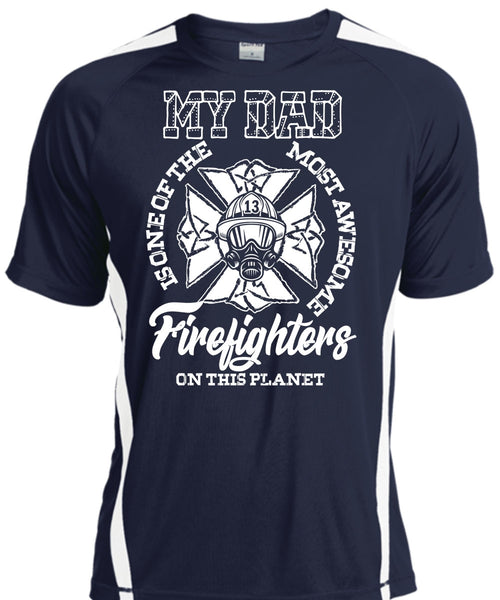 The Most Awesome Firefighter T Shirt, My Dad T Shirt, Cool Shirt