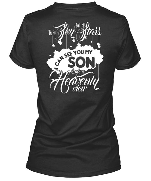 I Can See You My Son T Shirt, In A Sky Full Of Stars T Shirt