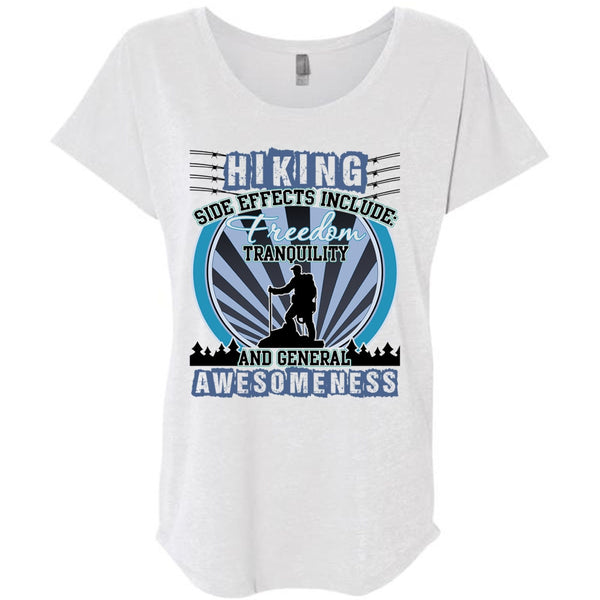 Hiking Side Effects Include T Shirt, I Love Hiking T Shirt, Awesome T-Shirts