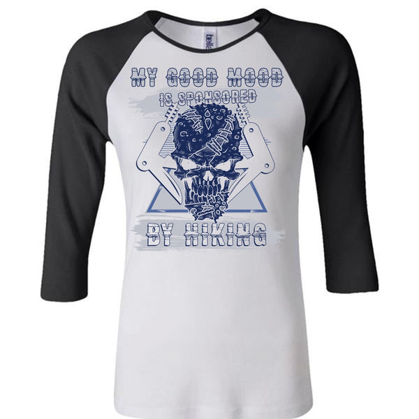 My Good Mood Is Sponsored By Hiking T Shirt, I Love Hiking T Shirt, Awesome T-Shirts