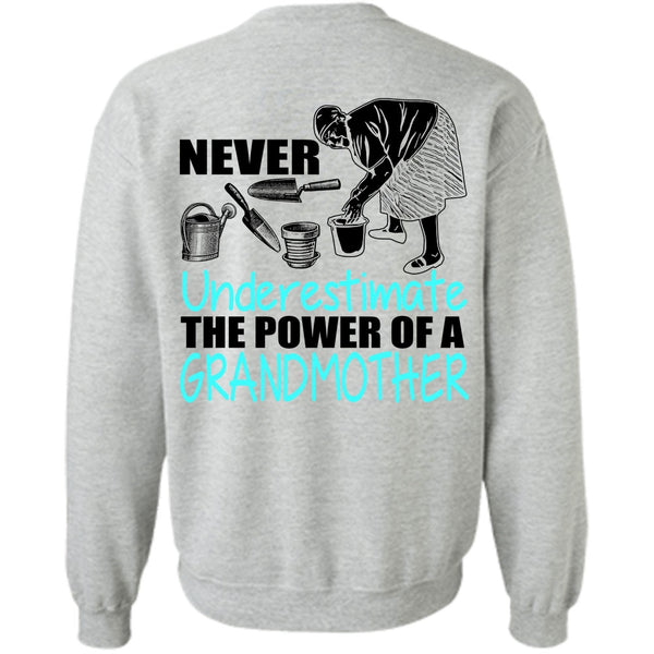 I Love Nana T Shirt, The Power Of A Grandmother Sweatshirt