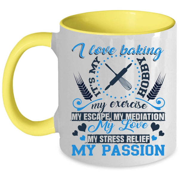Funny Gift For Baker Coffee Mug, I Love Baking Accent Mug