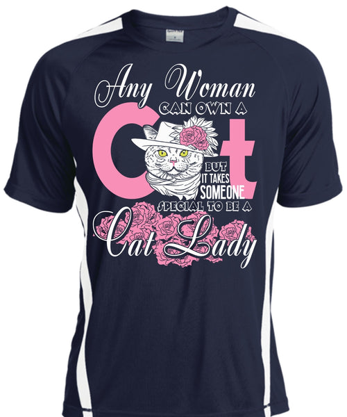 Special To Be A Cat Lady T Shirt, Any Woman Can Own A Cat T Shirt, Cool Shirt