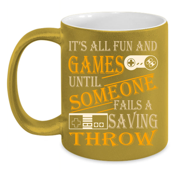 It's All Fun And Games Coffee Mug, Awesome Gamers Coffee Cup