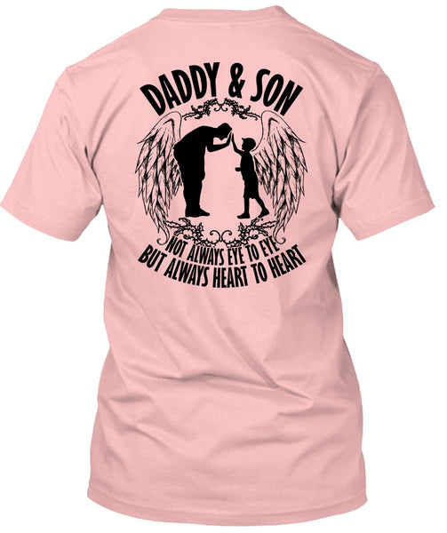Daddy And Son Not Always Eye To Eye T Shirt, I Love Papa T Shirt
