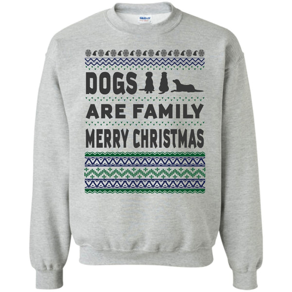 Coolest Dog Lover T Shirt, Dog Are Family Sweatshirt