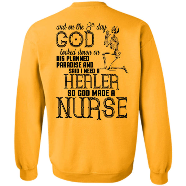 Being A Doctor T Shirt, God Made A Nurse Sweatshirt