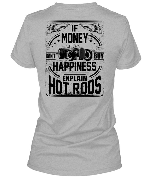 Money Can't Buy Happiness T Shirt, I Love Car T Shirt