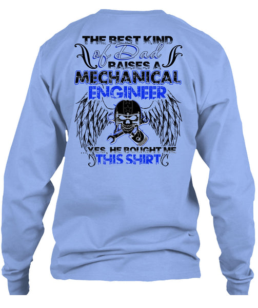 Dad Raises A Mechanical Engineer T Shirt, I Love Mechanic T Shirt
