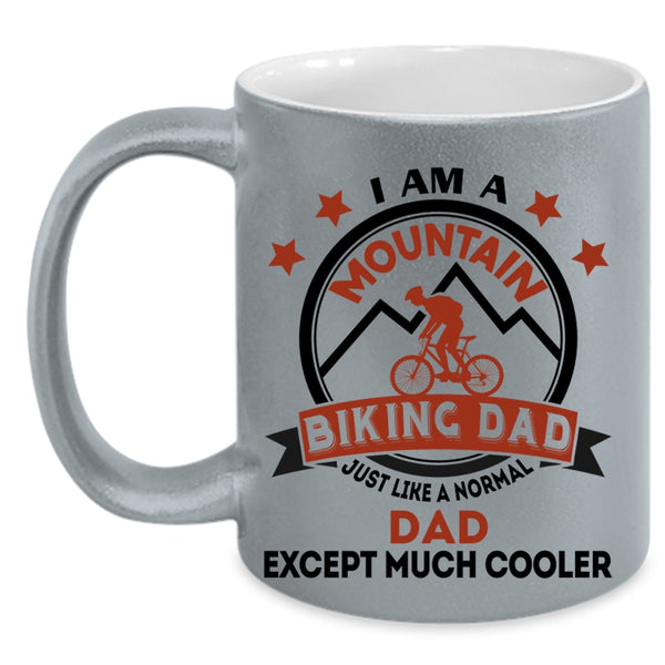 Cool Dad Coffee Mug, I Am A Mountain Biking Dad Accent Mug