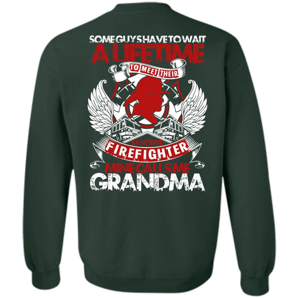 Calls Me Grandma T Shirt, I Love Firefighter Sweatshirt