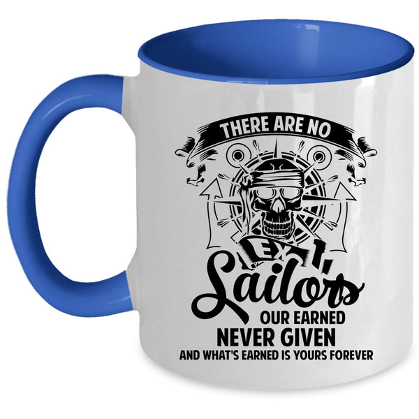 Awesome Sailors Coffee Mug, There Are No Ex Sailors Accent Mug