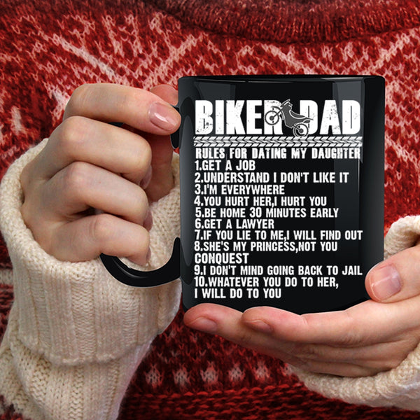Biker Dad Rules For Dating My Daughter Coffee Mug, Cool Biker Dad Coffee Cup