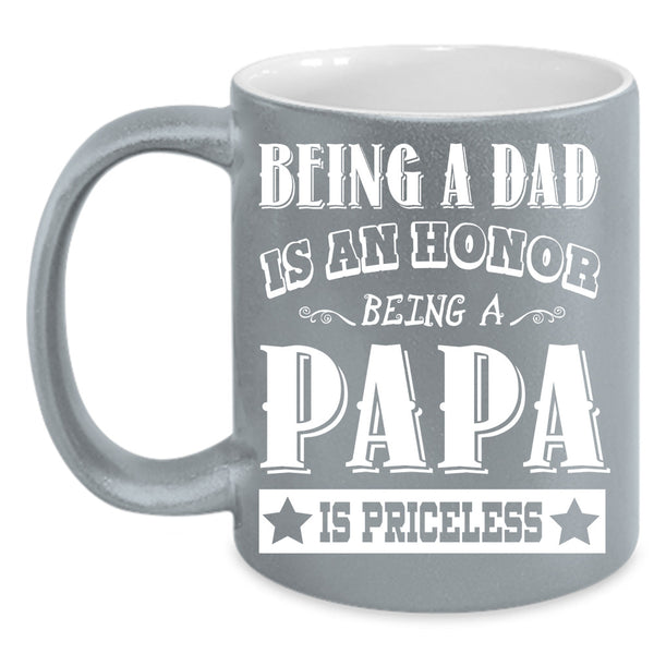 Being A Dad Cup, Being A Papa Mug, Gift For Father's Day Mug