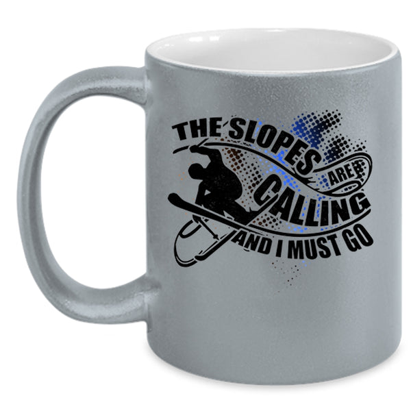 I Must Go Coffee Mug, The Slopes Are Calling Accent Mug
