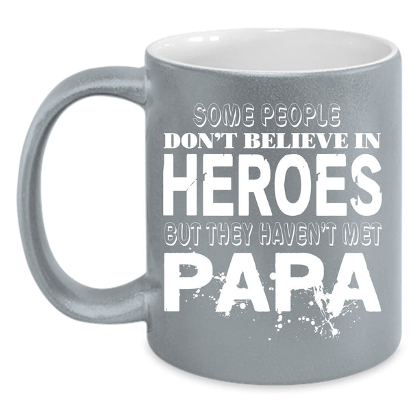 Heroes Cup, Cool Papa Mug, Gift For Father's Day Cup