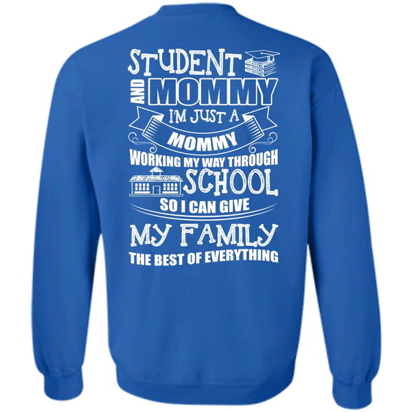 I'm Just A Mommy T Shirt, I Love School Sweatshirt