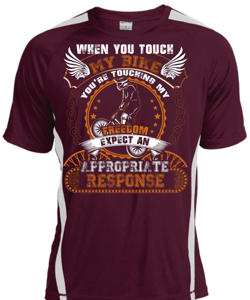 You Touch My Bike T Shirt, My Freedom T Shirt, Cool Shirt