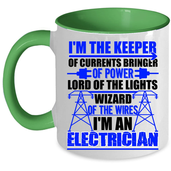 Best Gift For Electricians Coffee Mug, I'm An Electrician Accent Mug