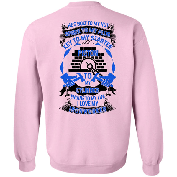 I Love Ironworker T Shirt, I Love My Ironworker Sweatshirt