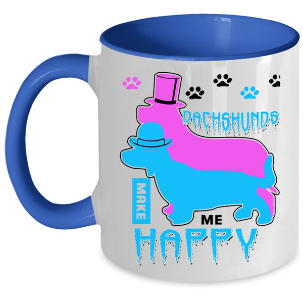 Gift For Dog Lover Coffee Mug, Dachshunds Make Me Happy Accent Mug